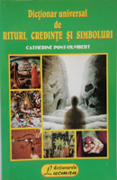 Dicţionar universal de rituri, credinţe şi simboluri