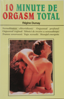 Zece minute de orgasm total