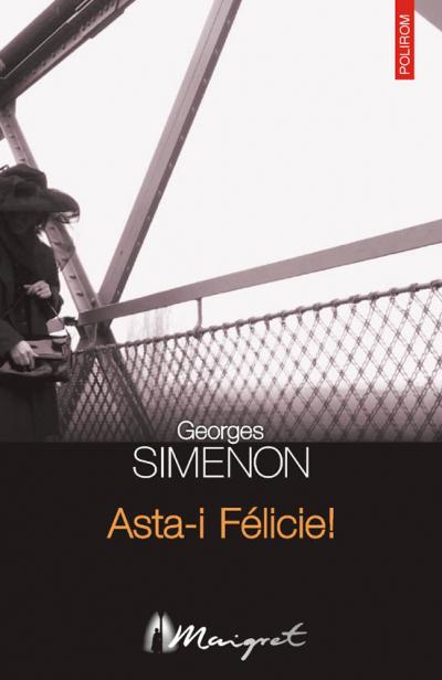 Asta-i Félicie!