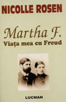 Marta F. - Viaţa mea cu Freud
