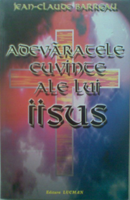 Adevăratele cuvinte ale lui Iisus