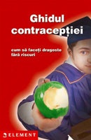Ghidul contracepţiei