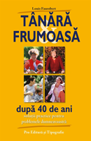 Tânără şi frumoasă după 40 de ani