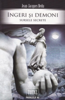 Îngeri şi demoni, sursele secrete