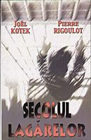 Secolul lagărelor