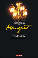 Georges Simenon - Integrala Maigret