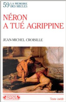 Nero a ucis-o pe Agrippina (Néron a tué Agrippine)
