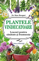 Plantele vindecătoare