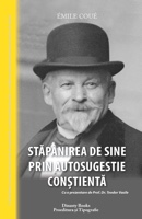 Stăpânirea de sine prin autosugestie conștientă